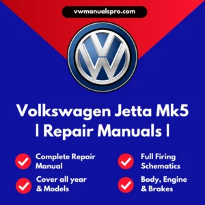 2005-2010 Volkswagen Jetta Mk5 Service & Repair Manual