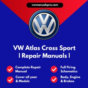2020-2026 VW Atlas Cross Sport Service & Repair Manual