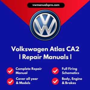 2021-2023 Volkswagen Atlas CA2 Service & Repair Manual