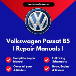 1996-2005 Volkswagen Passat B5 Service & Repair Manual