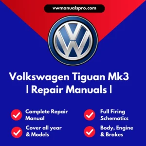 2024-2026 Volkswagen Tiguan Mk3 Service and Repair Manual